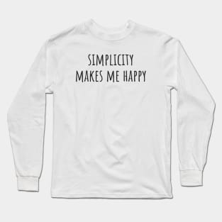 Simplicity Long Sleeve T-Shirt